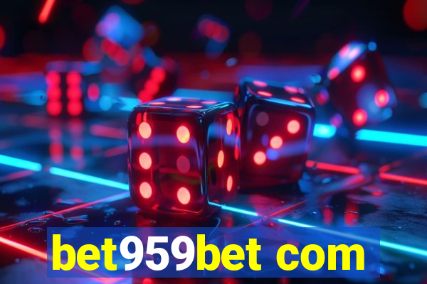 bet959bet com